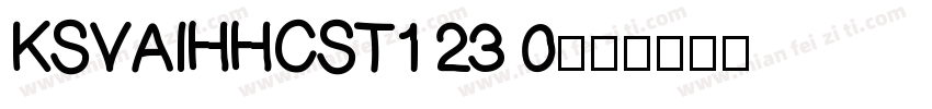 KSVAIHHCST1 23 0字体转换